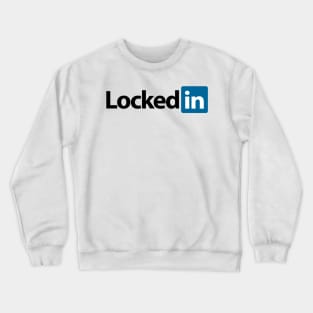 Locked In Crewneck Sweatshirt